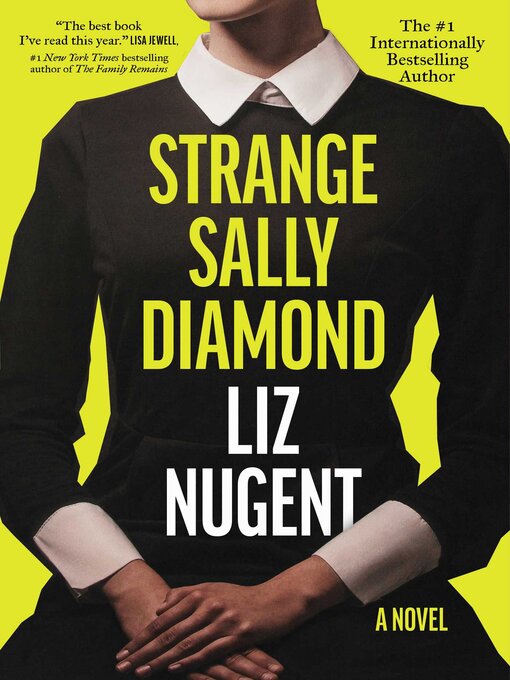 Title details for Strange Sally Diamond by Liz Nugent - Available